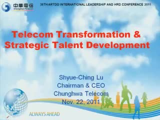 38th ARTDO Conference ---Telecom Transformation &Strategic Talent Development